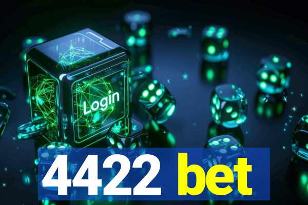 4422 bet